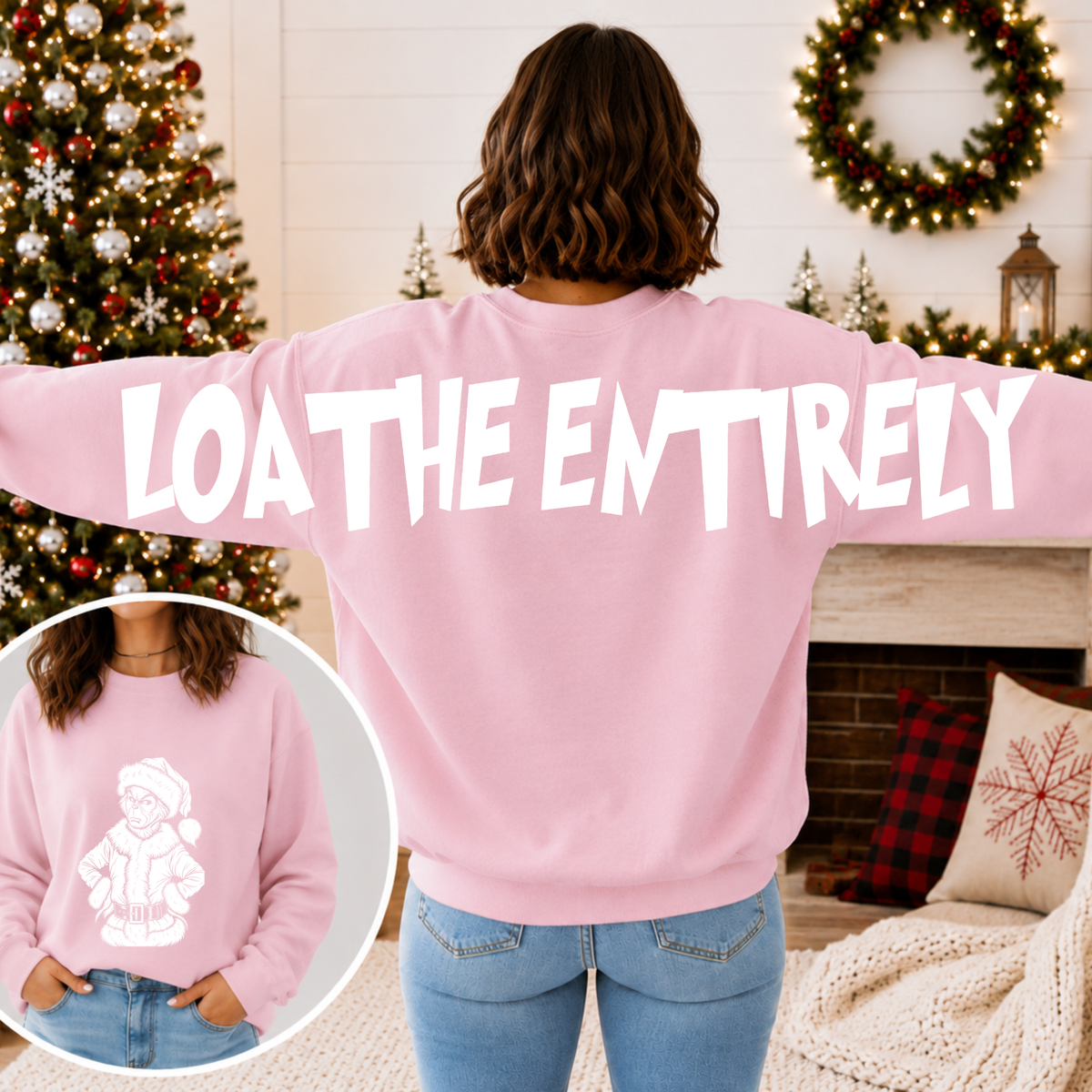 Loathe Entirely Big Back Christmas Sweatshirt | Holiday Crewneck