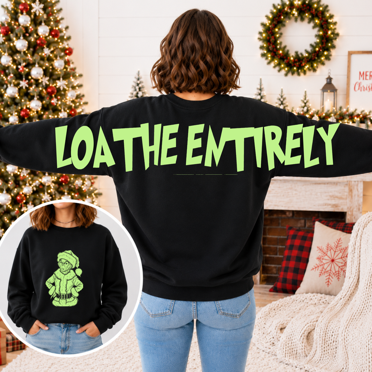 Loathe Entirely Big Back Christmas Sweatshirt | Holiday Crewneck