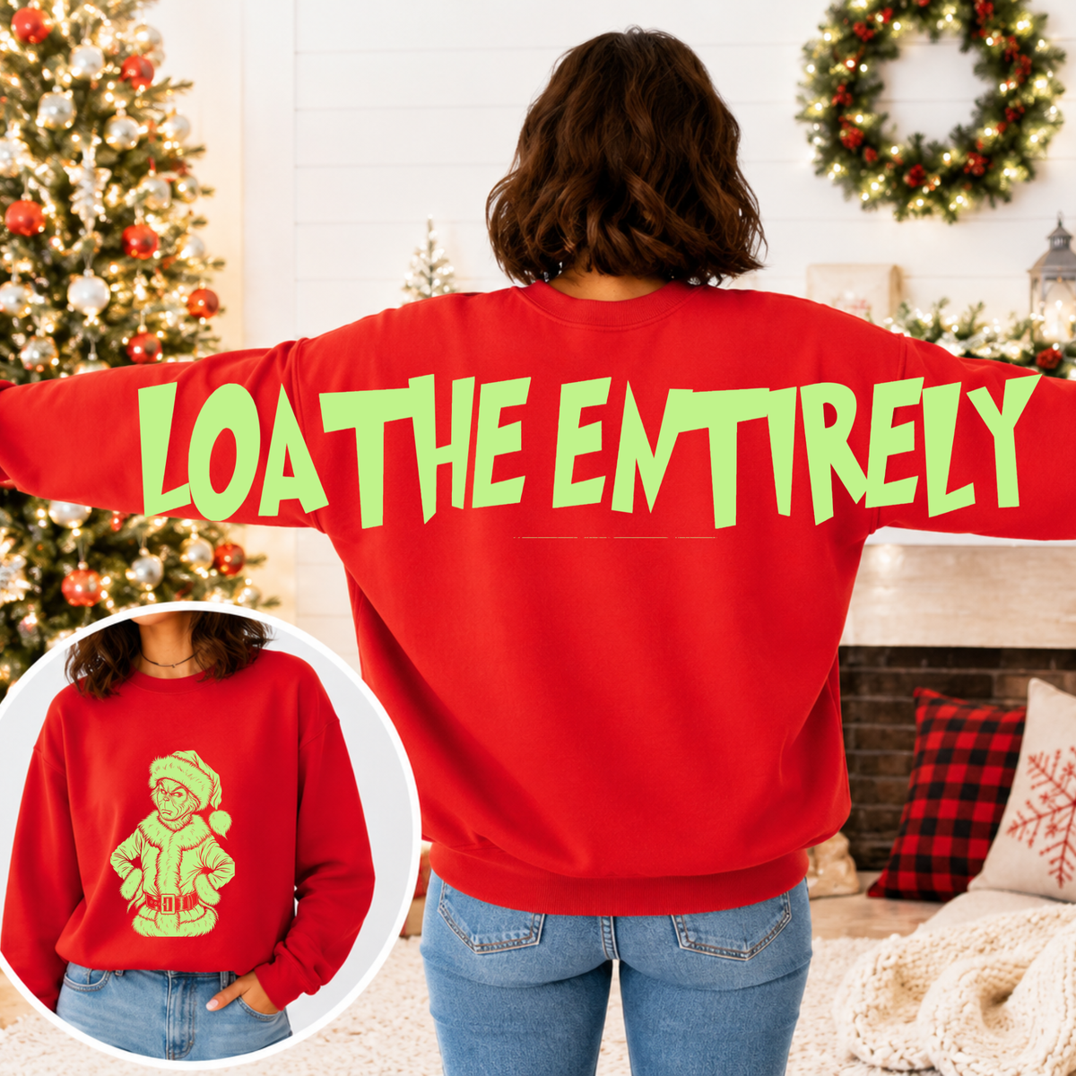 Loathe Entirely Big Back Christmas Sweatshirt | Holiday Crewneck