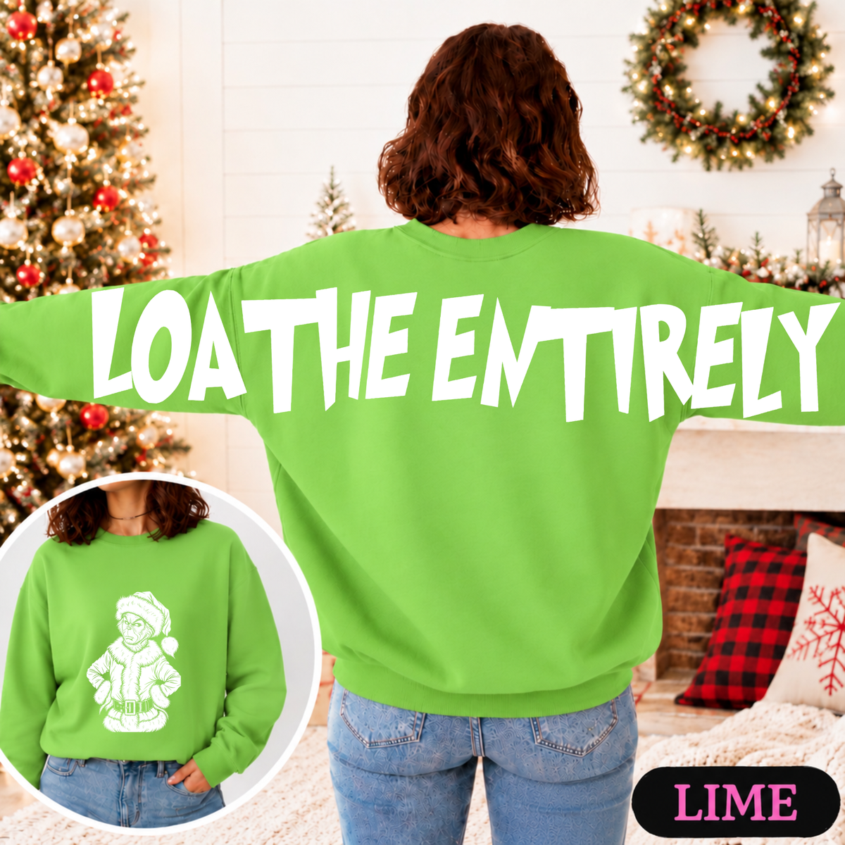 Loathe Entirely Big Back Christmas Sweatshirt | Holiday Crewneck