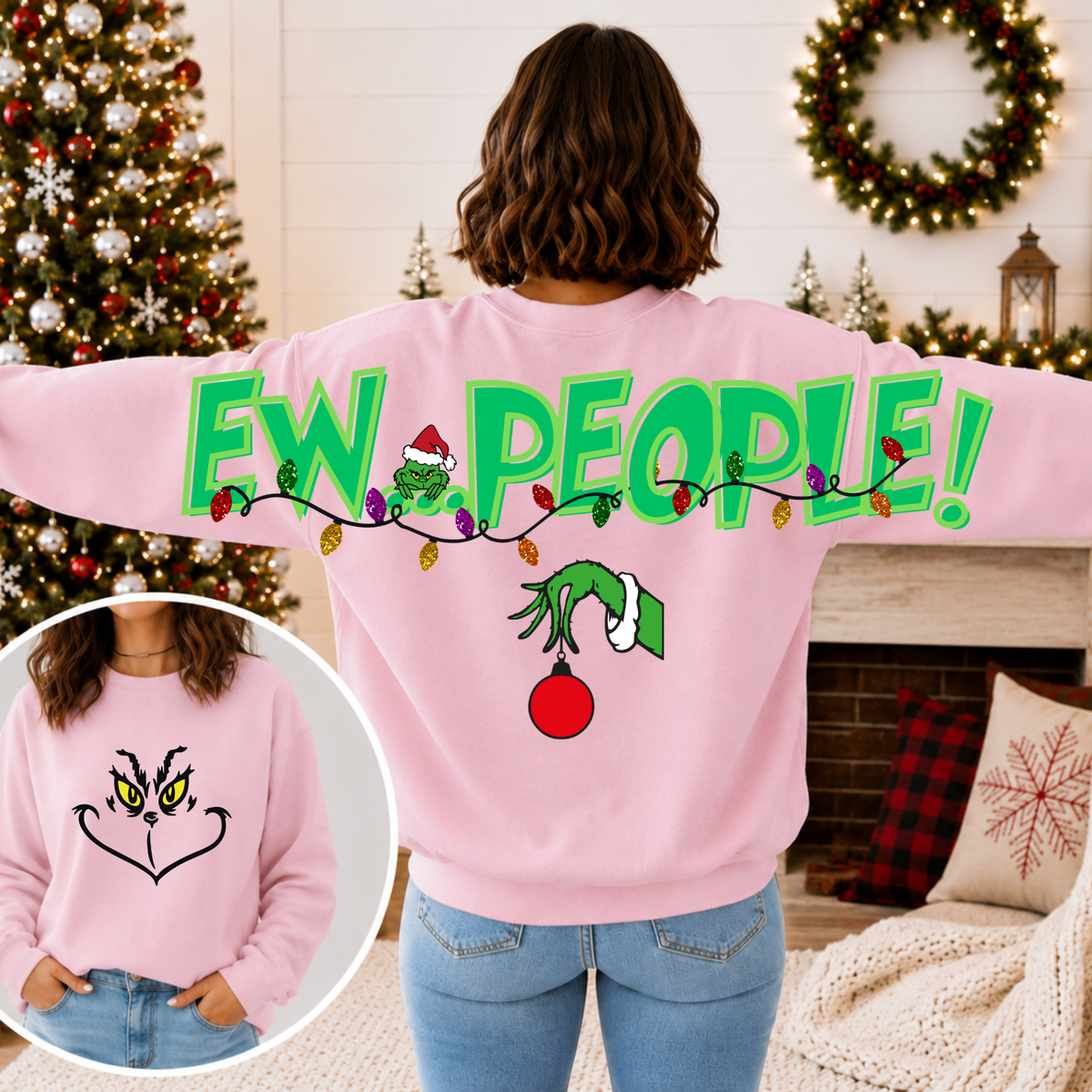Ew, People! Big Back Christmas Sweatshirt | Mean One Face Front & Back Graphic Crewneck | Funny Holiday Sweatshirt