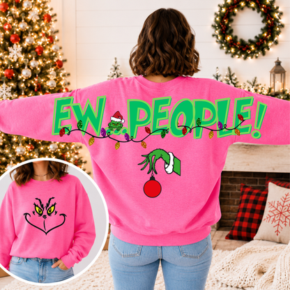 Ew, People! Big Back Christmas Sweatshirt | Mean One Face Front & Back Graphic Crewneck | Funny Holiday Sweatshirt