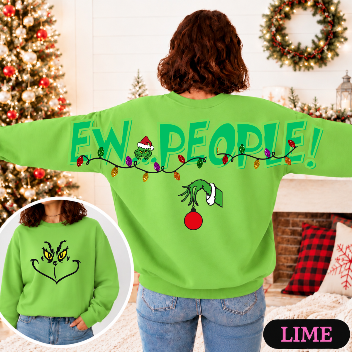 Ew, People! Big Back Christmas Sweatshirt | Mean One Face Front & Back Graphic Crewneck | Funny Holiday Sweatshirt