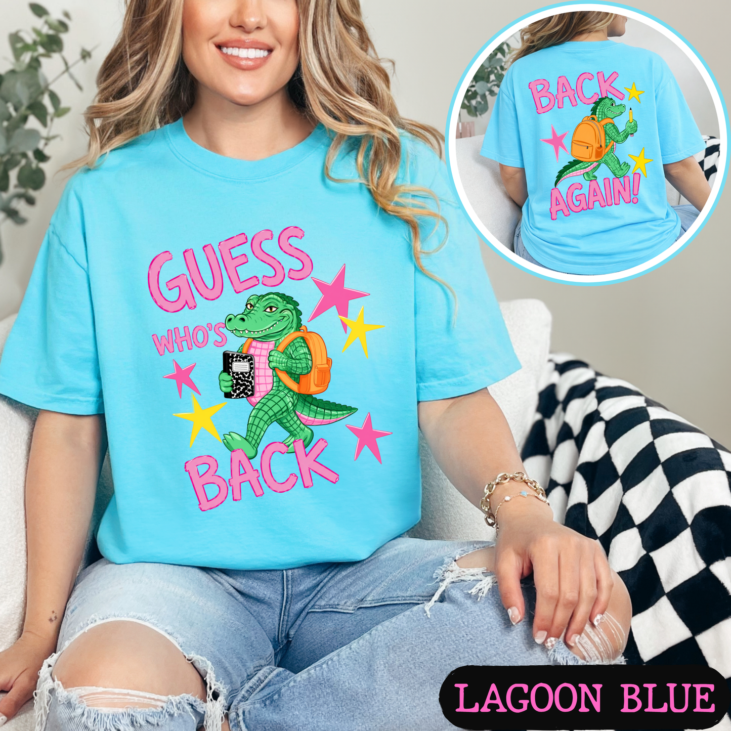 Guess Who's Back Back Again Alligator Back to School Comfort Colors Shirt | Funny Teacher & Student Graphic Tee | Back To School Shirt