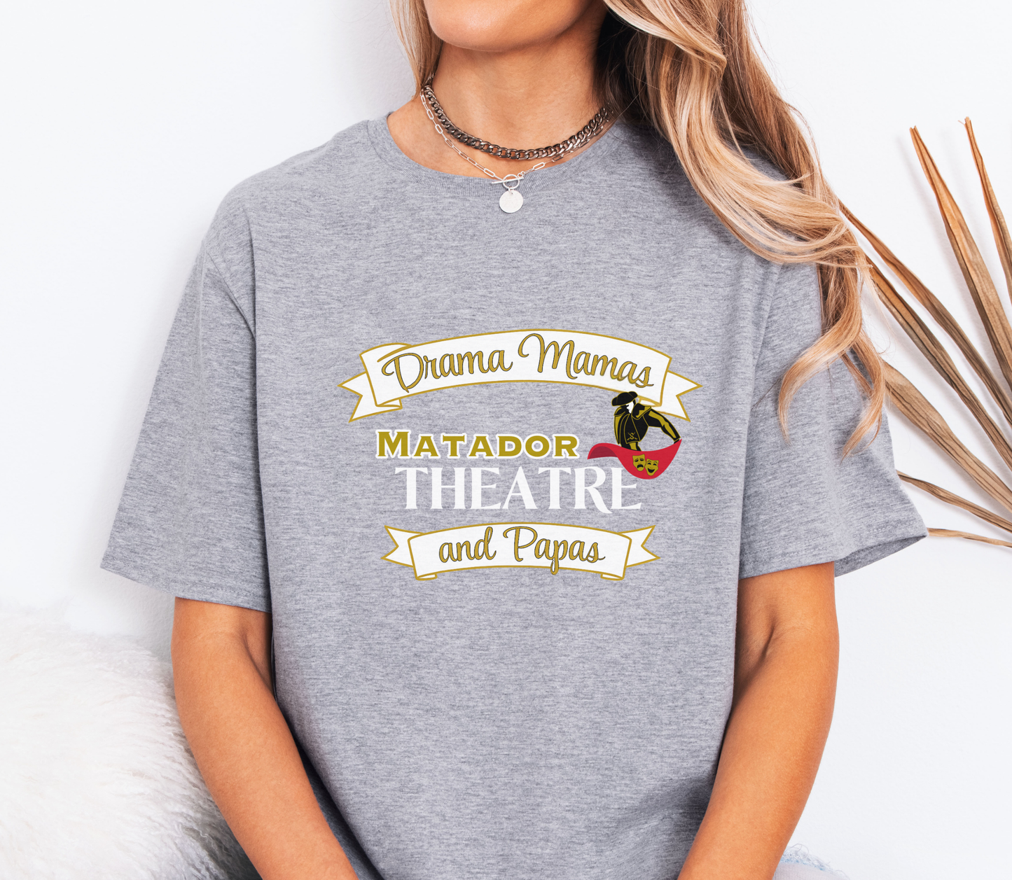Matador Theatre Drama Mamas & Papas Shirt | Spirit Wear Tee, Hoodie, Sweatshirt, Zip-Up