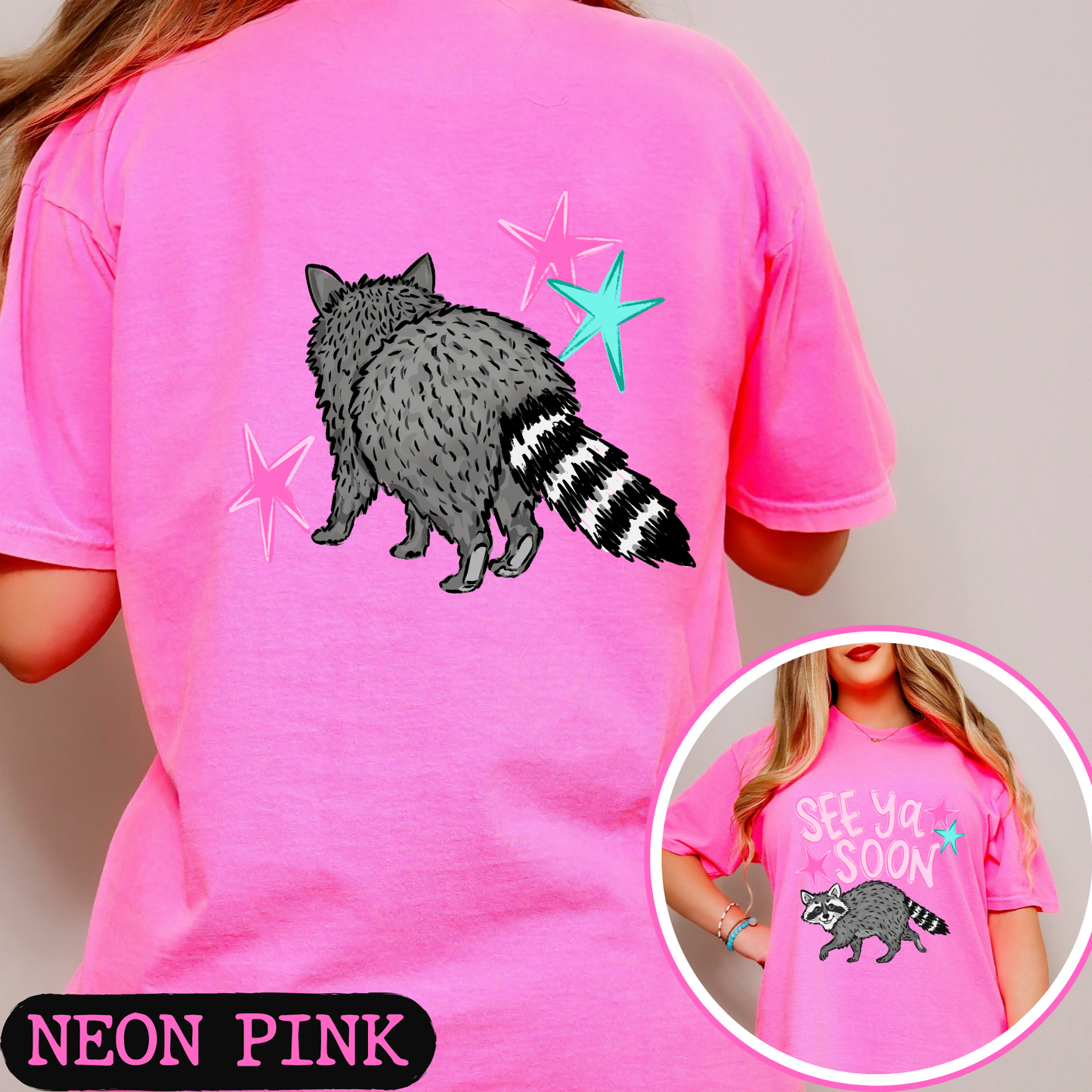 See Ya Soon Raccoon Graphic Tee | Funny Cute Raccoon Shirt | Trendy Comfort Colors T-Shirt