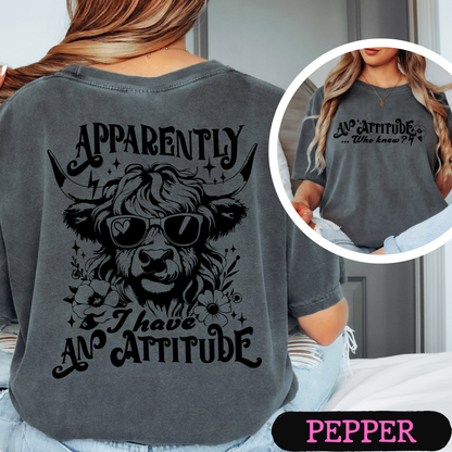 Apparently I Have An Attitude Highland Cow Comfort Colors Graphic T-Shirt | Funny Cow Tee | Front & Back Print