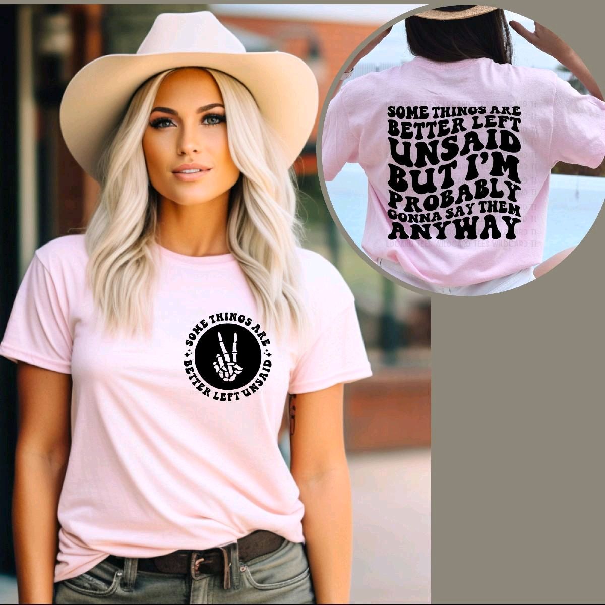 Some Things Are Better Left Unsaid But I’ll Probably Say Them Anyway | Funny Graphic Tee
