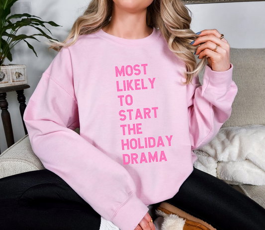 Holiday “Most Likely To…” Sweatshirt | Funny Christmas Crewneck | Adults & Teens | Custom Phrase Available