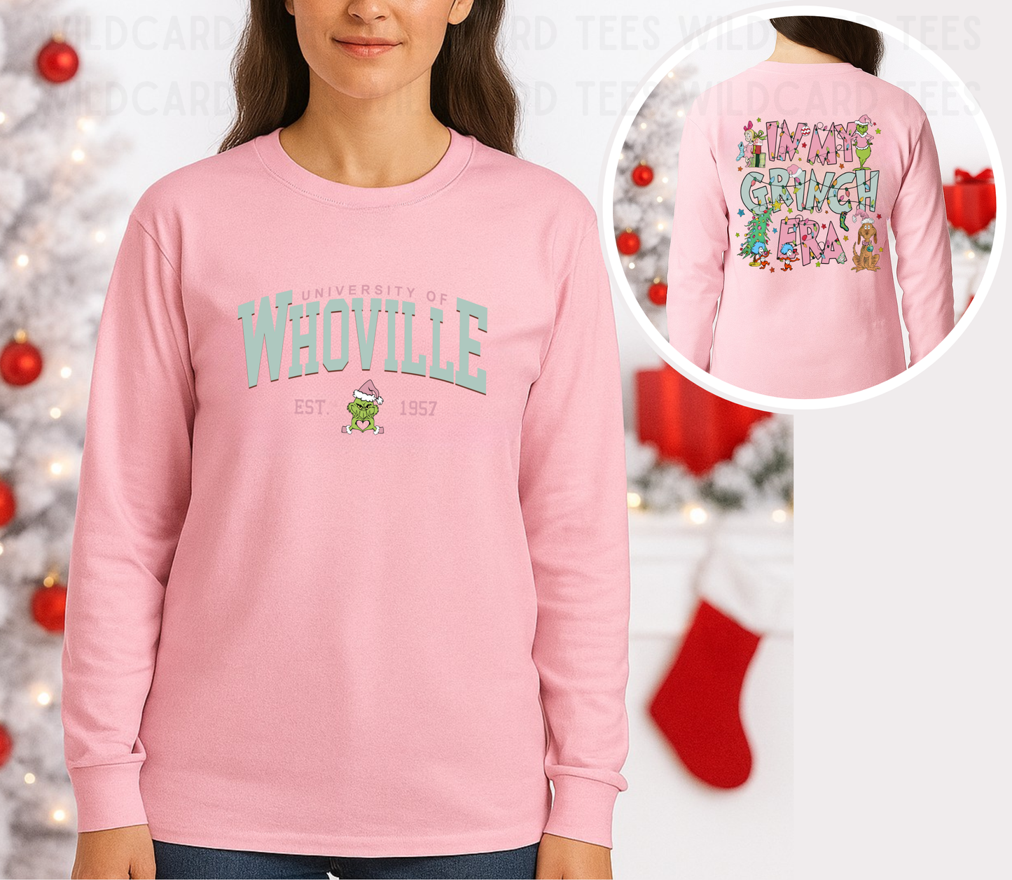 Whoville University Long Sleeve | Pink In My Grinch Era | Christmas Shirt