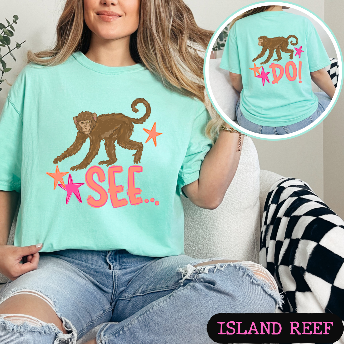 Monkey See Monkey Do Shirt | Funny Front & Back Graphic Tee | Viral Animal Pun Shirt | Comfort Colors Unisex T-Shirt