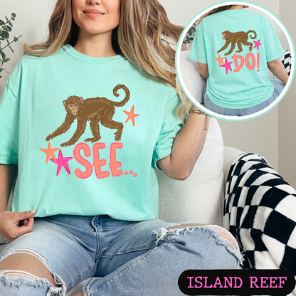 Monkey See Monkey Do Shirt | Funny Front & Back Graphic Tee | Viral Animal Pun Shirt | Comfort Colors Unisex T-Shirt