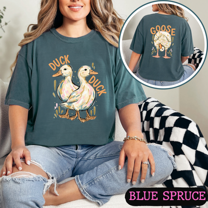 Duck Duck Goose Shirt | Funny Goose Graphic Tee | Cute Farm Animal T-Shirt | Trendy Comfort Colors Style Tee | Front & Back Print