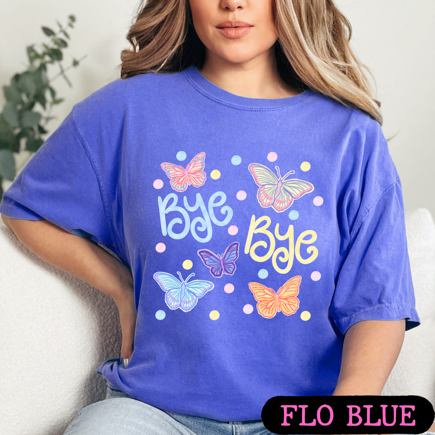 Bye Bye Butterfly Tee | Colorful Spring Graphic T-Shirt | Cute Butterfly Shirt