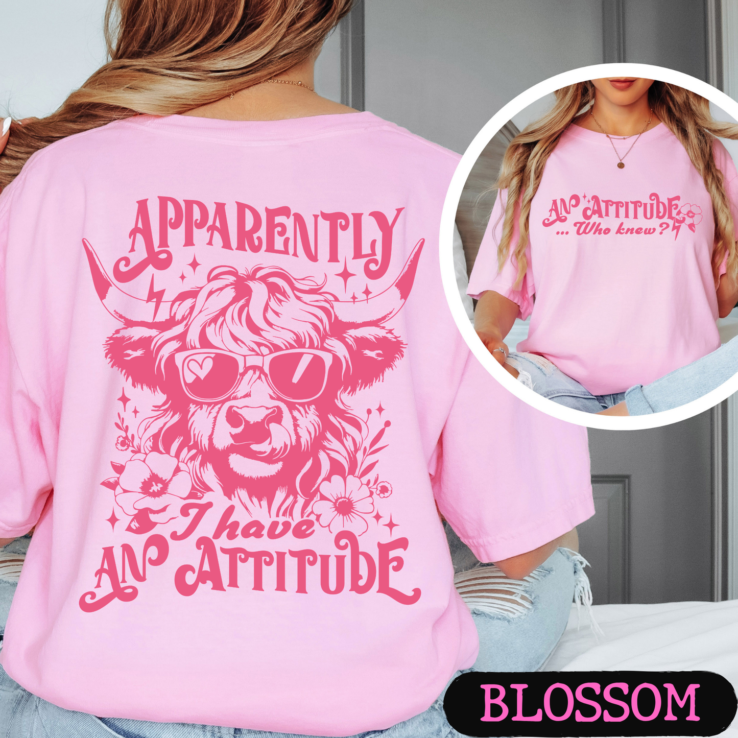 Apparently I Have An Attitude Highland Cow Comfort Colors Graphic T-Shirt | Funny Cow Tee | Front & Back Print