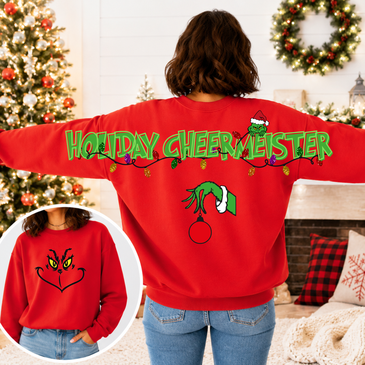 Holiday Cheermeister Mean One Christmas Sweatshirt – Front & Back Graphic Crewneck