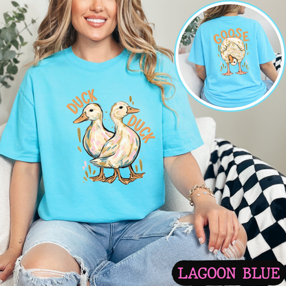 Duck Duck Goose Shirt | Funny Goose Graphic Tee | Cute Farm Animal T-Shirt | Trendy Comfort Colors Style Tee | Front & Back Print
