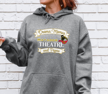Matador Theatre Drama Mamas & Papas Shirt | Spirit Wear Tee, Hoodie, Sweatshirt, Zip-Up