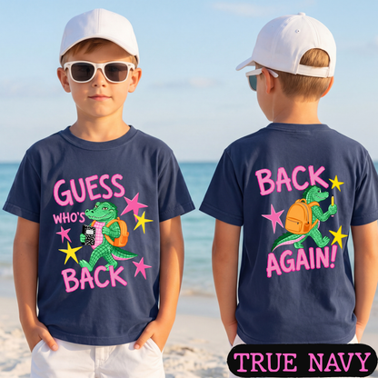 Guess Who's Back Back Again Alligator Back to School Comfort Colors Shirt | Funny Teacher & Student Graphic Tee | Back To School Shirt