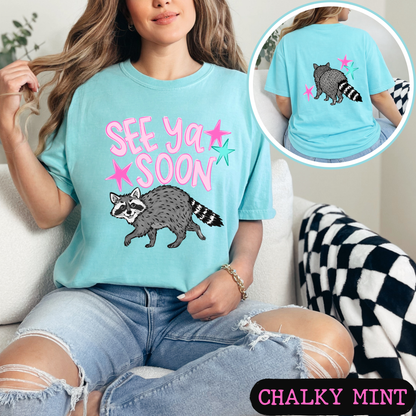 See Ya Soon Raccoon Graphic Tee | Funny Cute Raccoon Shirt | Trendy Comfort Colors T-Shirt