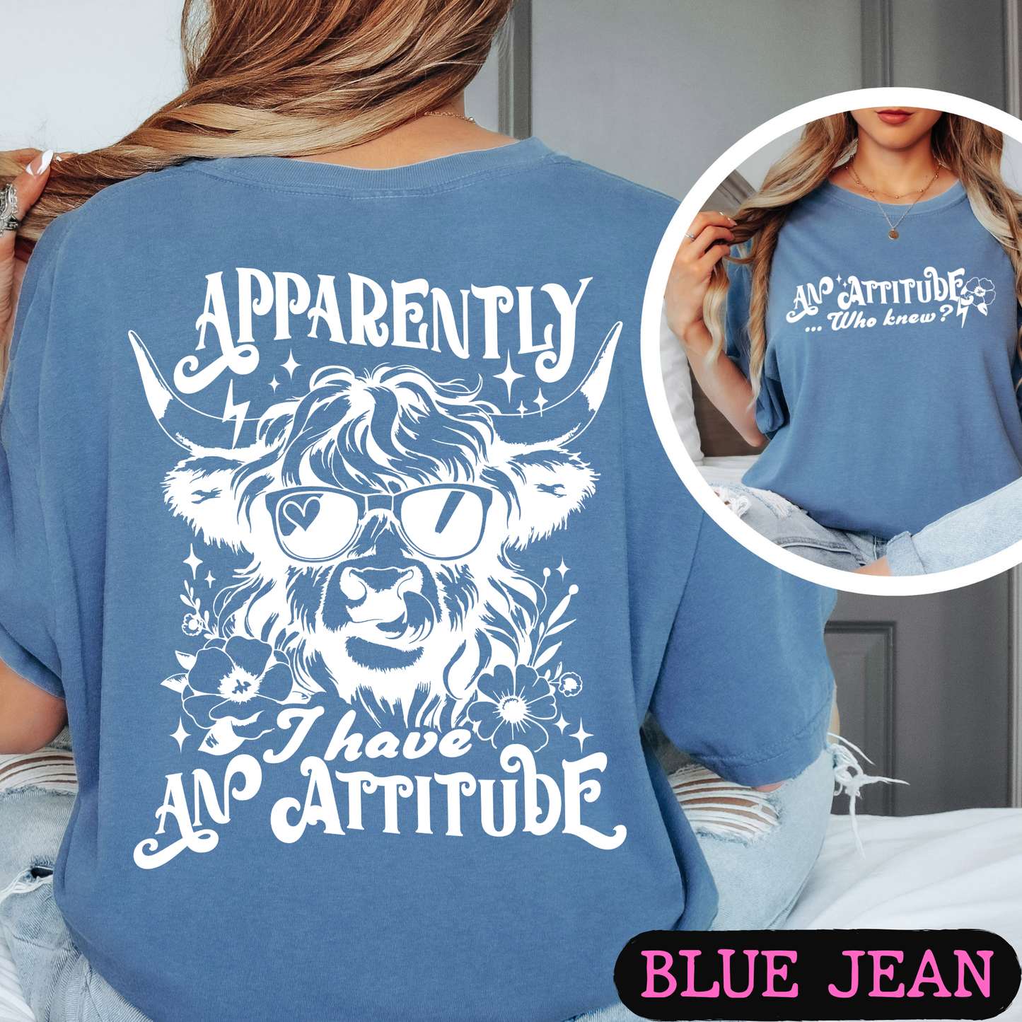 Apparently I Have An Attitude Highland Cow Comfort Colors Graphic T-Shirt | Funny Cow Tee | Front & Back Print