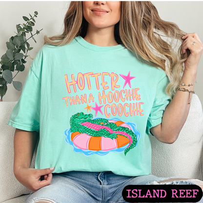 Hotter Than A Hoochie Coochie Graphic Tee | Funny Southern Alligator Shirt | Trendy Comfort Colors Style T-Shirt