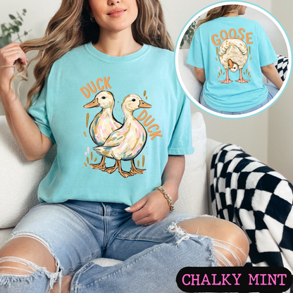 Duck Duck Goose Shirt | Funny Goose Graphic Tee | Cute Farm Animal T-Shirt | Trendy Comfort Colors Style Tee | Front & Back Print