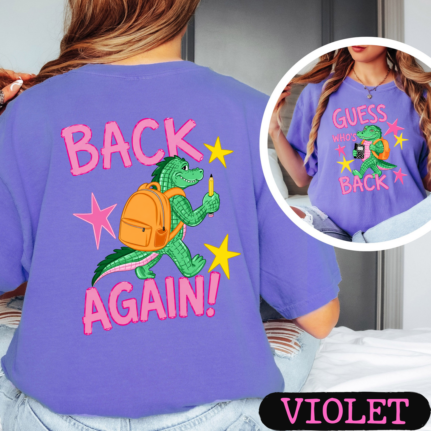 Guess Who's Back Back Again Alligator Back to School Comfort Colors Shirt | Funny Teacher & Student Graphic Tee | Back To School Shirt