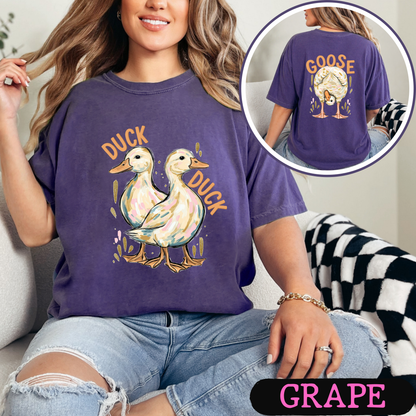 Duck Duck Goose Shirt | Funny Goose Graphic Tee | Cute Farm Animal T-Shirt | Trendy Comfort Colors Style Tee | Front & Back Print