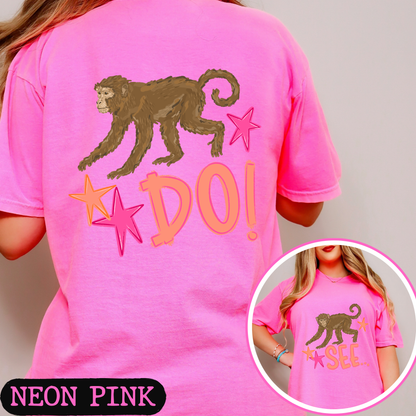 Monkey See Monkey Do Shirt | Funny Front & Back Graphic Tee | Viral Animal Pun Shirt | Comfort Colors Unisex T-Shirt