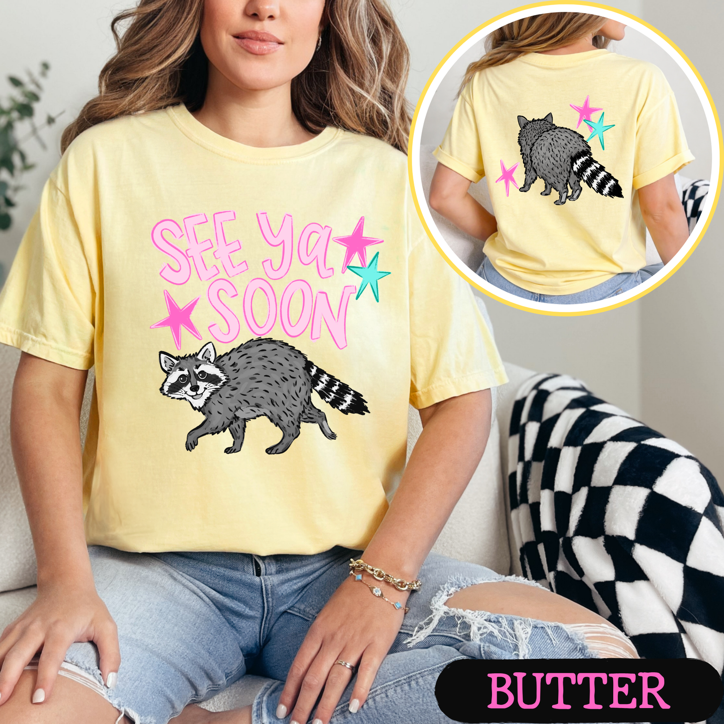 See Ya Soon Raccoon Graphic Tee | Funny Cute Raccoon Shirt | Trendy Comfort Colors T-Shirt